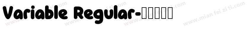 Variable Regular字体转换